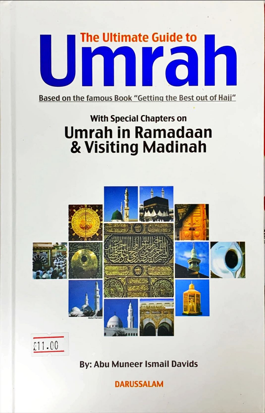 Umra Guide THE ULTIMATE GUIDE TO UMRAH