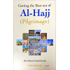 9789960980300 GETTING THE BEST OUT OF AL-HAJJ PILGRIMAGE 0.00 12.00 0.00 lekdts