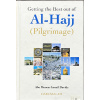 9789960980300 GETTING THE BEST OUT OF AL-HAJJ PILGRIMAGE ggxxks